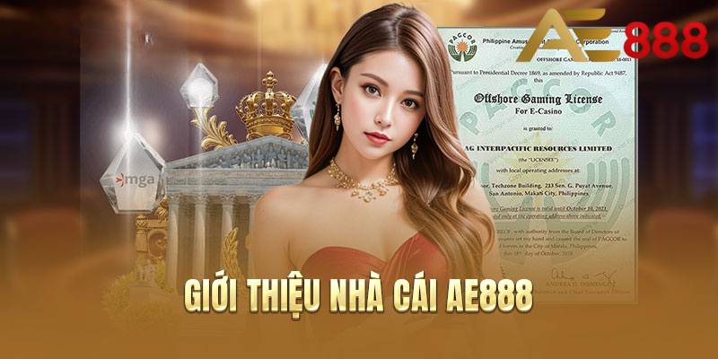 Giới thiệu Ae888 nơi đem đến những đầu game đẳng cấp